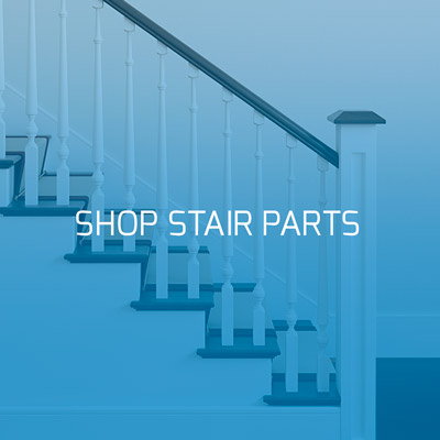 Shop Stair Parts from Mouldings Inc.